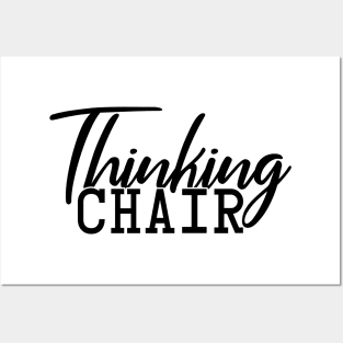 Thinking Chair Posters and Art